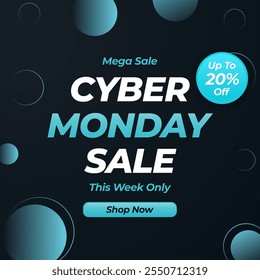 Cyber Monday Sale banner design template for advertising, web and social media. Vector illustration. Cyber Monday Sale banner with up to 20% off. Mega Sale. This Week Only. Shop Now.