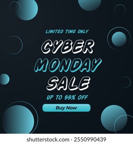 Cyber Monday Sale banner design template for advertising, web, social media. Vector illustration. Up to 55% off. Limited Time Only. 55% off. Shop Now. 55% discount.