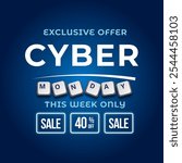 Cyber Monday Sale Banner With Disc Up to 40% off. Vector. Illustration. Exclusive Offer. This Week Only.