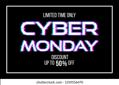 Cyber Monday sale banner. Vector stock illustration. Trendy concept of sale design template for online shopping. Promo text with glitch effect with frame on black background