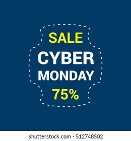 Cyber Monday sale design template. Cyber Monday Blue banner. Cyber Monday Sale Poster. Cyber Monday Calligraphic Advertising Poster design. Sale Discount Banner Label style. Vector illustration
