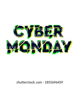 Cyber Monday sale and discount concept banner in distorted glitch style. Text and title for your Cyber Monday ad, branding, shares and social media design.