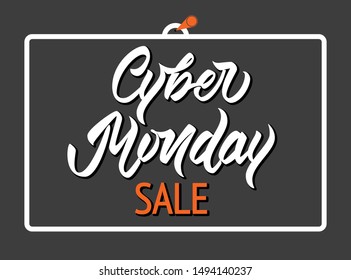 Cyber Monday Sale - hand lettering inscription with font design in frame. Grey background.