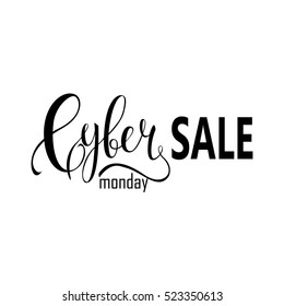 Cyber Monday Sale label. Promotional banner template with lettering composition isolated on white