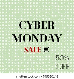 Cyber Monday Sale. Sale poster with shopping cart