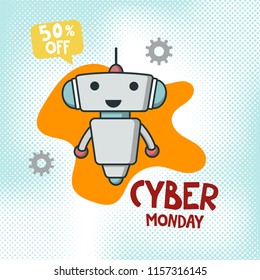 Cyber monday sale promo banner with cute robot for discount offer or final clearance on holidays season. Flat vector smiling bot.