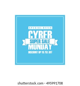 Cyber Monday Sale. Special offer banner, discount up to 75% off. Super sale ribbon. Banner for business, promotion and advertising. Vector illustration.