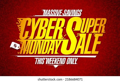 Cyber monday super sale banner template, massive savings vector flyer with golden lettering