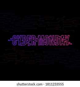 Cyber Monday with tech circuit board texture. Vector inscription cyber monday on black background.