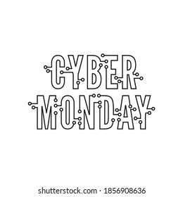 Cyber Monday with tech circuit board texture. Vector inscription cyber monday on white background.