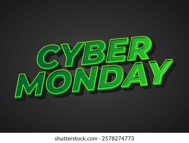 Cyber monday. Text effect design in 3 dimensions look, good for social media ads