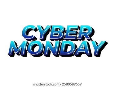 Cyber monday. Text effect design in 3 dimensions look, good for social media ads