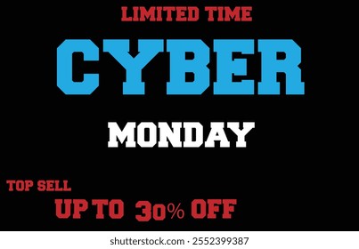 Cyber Monday Top Sell Offer Vector File.
