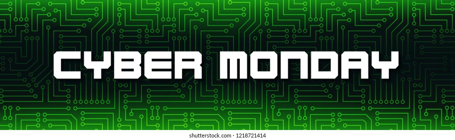 Cyber Monday. White text on green printed circuit board. Promotional banner illustration in vecor.