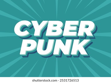 Ciberpunk. Diseño de efectos de texto en Fuentes en negrita con estilo 3D