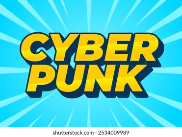 Cyber punk. Text effect design in bold fonts with 3D style