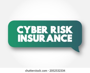 Cyber Risk Insurance Text Message Bubble, Concept Background