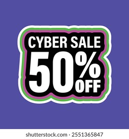 Cyber sale 10 20 30 40 50 6 70 75 99 percent off