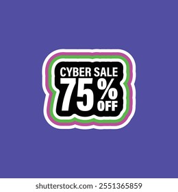 Cyber sale 10 20 30 40 50 6 70 75 99 percent off
