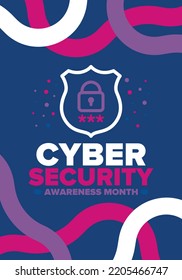 Cyber Security Awareness Month. Celebrated annual in October to raise awareness about digital security and empower everyone to protect their personal data from digital forms of crime. Vector poster