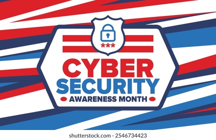 Cyber Security Awareness Month. Celebrated annual in October to raise awareness about digital security and empower everyone to protect their personal data from digital forms of crime. Vector poster