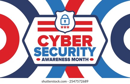 Cyber Security Awareness Month. Celebrated annual in October to raise awareness about digital security and empower everyone to protect their personal data from digital forms of crime. Vector poster