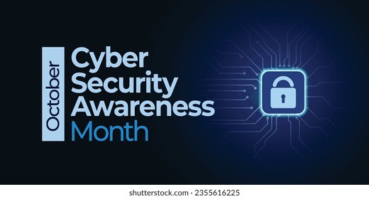 Cyber Security Awareness Month (NCSAM). Observed in october. Vector banner.
