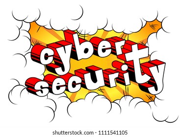 Cyber Security - Comic book style word on abstract background.