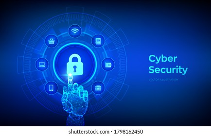 Cyber Security. Data protection concept on virtual screen. Padlock With Keyhole icon. Internet privacy and safety. Antivirus interface. Robotic hand touching digital interface. Vector illustration.