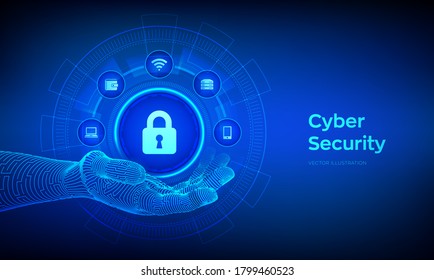 Cyber Security. Data protection concept on virtual screen. Padlock With Keyhole icon in robotic hand. Internet privacy and safety. Antivirus interface. Vector illustration.