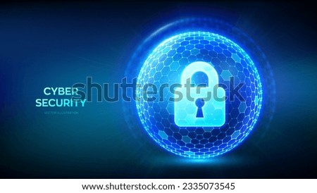 Cyber security. Information protect and or safe concept. Abstract 3D sphere or globe with surface of hexagons with Lock icon illustrates cyber data security or network security. Vector illustration.