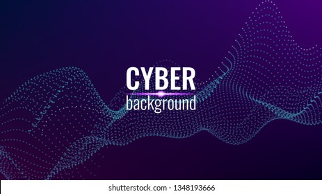Cyber technological background. Nanotechnology. Scientific hi-tech backdrop for user interface. Wavy structure from particles. Big data, artificial intelligence, music hud. Blockchain and cryptocurren