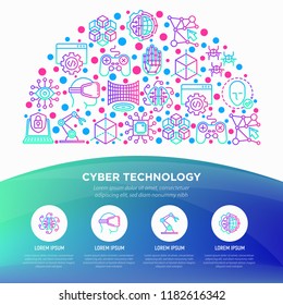 Cyber technology concept in half circle with thin line icons: ai, virtual reality glasses, bionics, robotics, global network, nano robots, blockchain. Vector illustration, web page template.