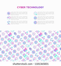 Cyber technology concept with thin line icons: ai, virtual reality glasses, bionics, robotics, global network, computer game, microprocessor, nano robots. Vector illustration, web page template.