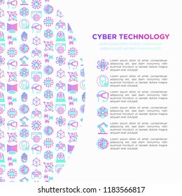 Cyber technology concept with thin line icons: ai, virtual reality glasses, bionics, robotics, global network, computer game, microprocessor, nano robots. Vector illustration, web page template.