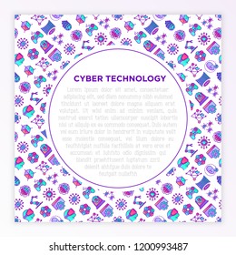 Cyber technology concept with thin line icons: ai, virtual reality glasses, bionics, robotics, global network, computer game, microprocessor, nano robots. Vector illustration, web page template.