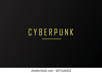 Cyberpunk on dark background. Modern vector illustration flat style.  Minimal modern style vector.