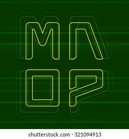 Cyberpunk - Vector graphic alphabet in a set / m n o p