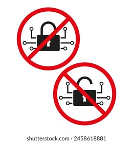 Cybersecurity ban concept. Locked digital network icon. Unsecured data transfer alert. Open encryption Vector sign.