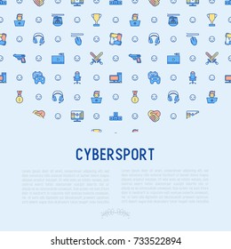Cybersport concept in circle with thin line icons: gamer, computer games, pc, headset, mouse, game controller. Modern vector illustration for banner, web page, print media.