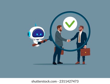 Cyborg with artificial intelligence holding magnifying glass zoom in two businessmen shake hands and agree to do business. Business transparency. Flat vector illustration.