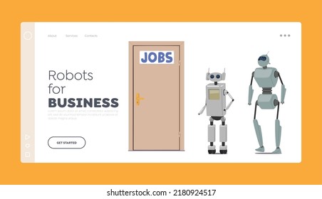 Cyborg Hire Job Landing Page Template. Robots Waiting Invitation for Job Interview at Lobby front of Door. Machine Characters Hiring in Office, Hr, Robotization Concept. Cartoon Vector Illustration