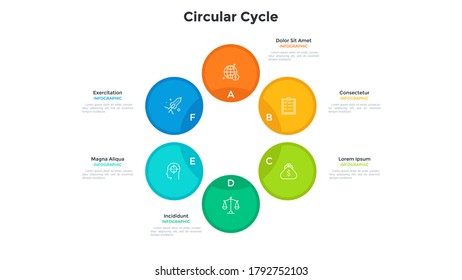 Cyclic diagram or scheme with 6 colorful circular elements. Concept of six stages of business cycle. Modern flat infographic design template. Simple vector illustration for presentation, banner.