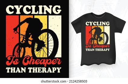 Ciclismo Es Más Barato Que Terapia Diciendo Diseño De Camisetas Retro Vintage