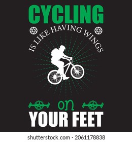 cycling is like having wings typography t shirt design eps