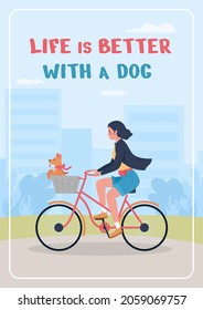 Cycling with pet in basket poster flat vector template. Animal care. Brochure, booklet one page concept design with cartoon characters. Life is better with dog flyer, leaflet with copy space