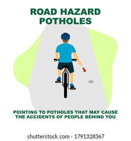 Cycling rules for traffic safety, pointing on road hazard potholes bicycle hand signals.