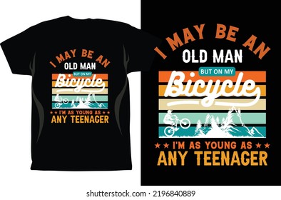 Cycling T-shirt Design Vector graphics. Unisex. Bicycle Riders. Bike Shirt. Funny Cycling T-Shirt. Gifts For Cyclist. Cycling Shirt. Fixed Gear Shirt