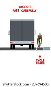 Cyclists taking care when passing commercial vehicles, left hand drive