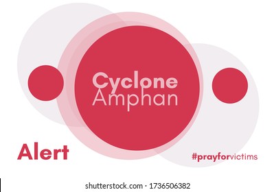 Cyclone Amphan. Breaking news and alert message background.